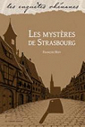Les mystres de Strasbourg par Hoff