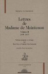 Lettres de Madame de Maintenon : Tome 2, 1690-1697 par Maintenon