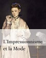 L'impressionnisme et la mode par Groom