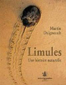 Limules : Une histoire naturelle par Daigneault