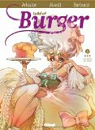 Lord of Burger, tome 4 : Les secrets de l'Aeule par Barbucci