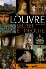 Louvre secret et insolite par Souli