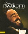 Luciano Pavarotti : Le tnor du peuple par Latour