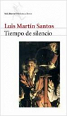 Luis Martn-Santos. Tiempo de silencio : . 3a edicin par Martn-Santos