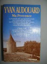 Ma Provence - Omnibus par Audouard