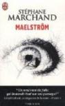 Maelstrm par Marchand (II)