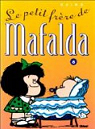 Mafalda, Tome 6 : Le petit frre de Mafalda par Quino