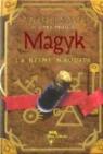 Magyk, Tome 3 : La Reine maudite par Sage
