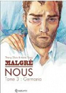 Malgr nous, Tome 3 : Germania