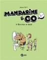 Mandarine & Cow (2), Tome 2 : Le bouchon de 7h59 par Azam