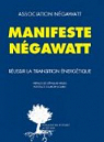 Manifeste Ngawatt - Russir la transition nergtique par Marignac