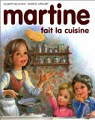 Martine, tome 24 : Martine fait la cuisine par Marlier