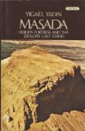 Masada, la dernire citadelle d'isral. par Yadin