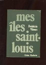 Mes les Saint-Louis par Vitoux
