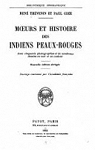Moeurs et Histoire des Peaux-Rouges par Thvenin