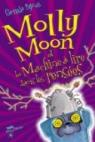 Molly Moon, tome 4 : Molly Moon et la machine  lire dans les penses par Byng