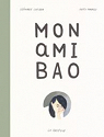 Mon Ami Bao par Maurey