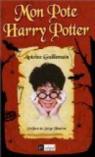 Mon pote Harry Potter par Guillemain