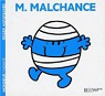 M. Malchance par Hargreaves