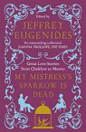 My Mistress's Sparrow is Dead : Great Love Stories, from Chekhov to Munro par Eugenides