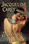 Naamah, tome 3 : Naamah's Blessing par Carey