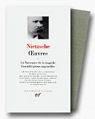 Oeuvres, tome 1 : La Naissance de la tragdie - Considrations inactuelles par Nietzsche