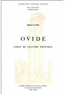 Ovide : Essai de lecture potique (Collection d'tudes latines) par Viarre