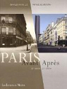 Paris - Avant / Aprs : 19e sicle / 21e sicle par Marville