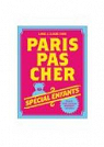 Paris pas cher 2013 - spcial enfants par Riou