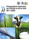 Perspectives agricoles de l'OCDE et de la F..