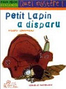 Quel mystre : Petit Lapin a disparu par Lenormand