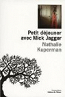 Petit djeuner avec Mick Jagger par Kuperman