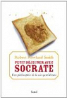 Petit djeuner avec Socrate : Une philosophie de la vie quotidienne par Rowland Smith