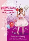 Princesse Academy, tome 9 : Princesse Daisy et le Carrousel Fabuleux par French