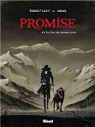 Promise, tome 1 : Le livre des derniers jours