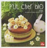 P'tit Chef Bio par Cla