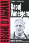 Raoul Vaneigem par Lambrette