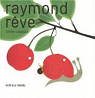 Raymond rve