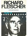 Richard Fleischer par Bourgoin
