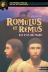 Romulus et Rmus : Les fils de Mars par Jimenes