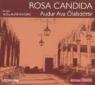 Rosa candida (livre audio) par lafsdttir