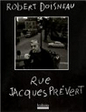 Rue Jacques Prvert par Doisneau