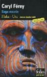 Saga maorie : Haka - Utu par Frey