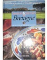 Saveurs & terroirs de Bretagne : 100 recettes de terroir par les chefs par Hachette Pratique