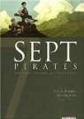 Sept, tome 3 : Sept Pirates par McBurnie