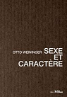 Sexe et caractre par Weininger