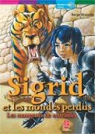 Sigrid et les mondes perdus, Tome 4 : Les mangeurs de murailles par Brussolo