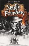 Skully Fourbery, tome 1 par Landy