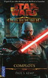 Star Wars - The Old Republic, tome 2 : Complots par Kemp