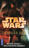 Star Wars - Les nuits de Coruscant, tome 4 : Le dernier Jedi par Bohnhoff